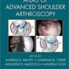 Atlas of Advanced Shoulder Arthroscopy 1st Edition PDF