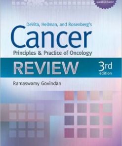 Devita, Hellman, and Rosenberg’s Cancer: Principles and Practice of Oncology Review, 3rd Edition